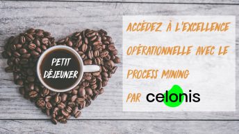 Petit-déjeuner Celonis Process Mining